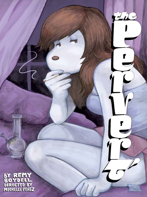 Title details for The Pervert by Michelle Perez - Available